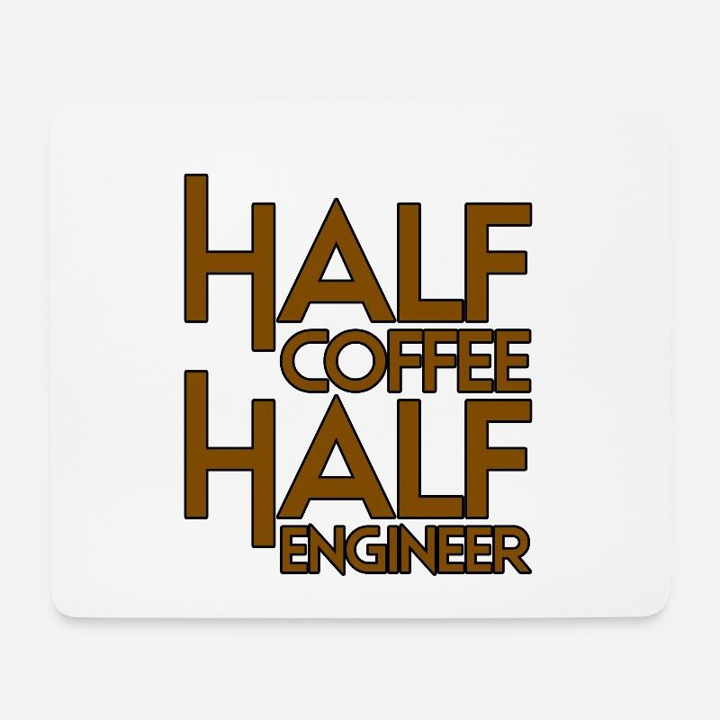 Half Coffee Half Engineer 3 - Mousepad (Querformat) - Weiß