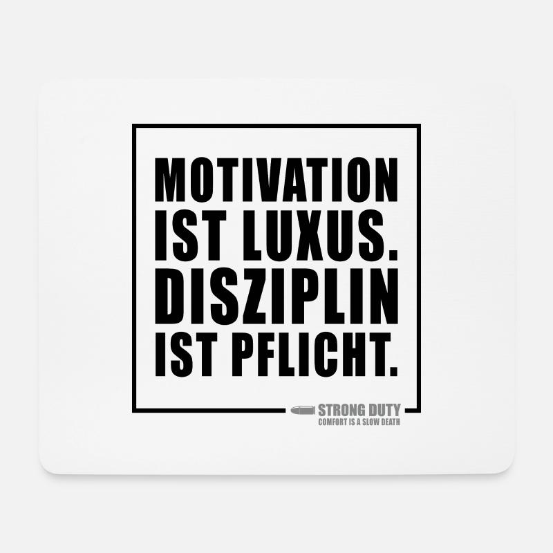 Motivation ist Luxus - Mousepad (Querformat) - Weiß