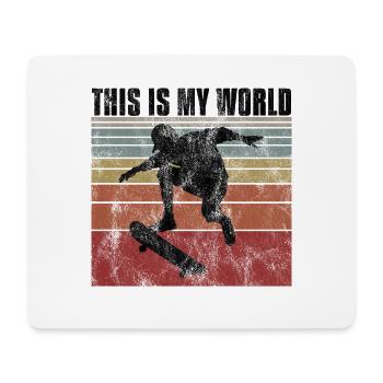 This is My world Skateboard Skateboarder Skate - Mousepad (Querformat) - Weiß - Vorne