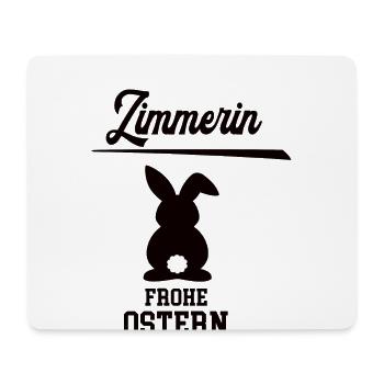 Zimmerin Ostern Geschenk Zimmerei Holzbau Chefin - Mousepad (Querformat) - Weiß - Vorne