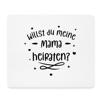 Willst du Mama heiraten? Heiratsantrag mit Kind! - Mousepad (Querformat) - Weiß - Vorne