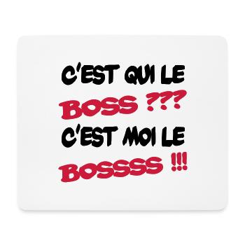 C'est qui le boss ? - Mousepad (Querformat) - Weiß - Vorne