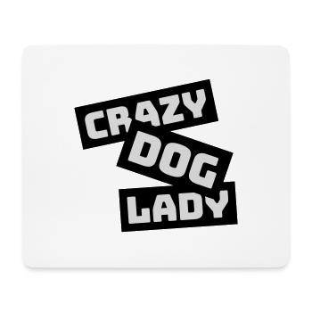 crazy dog lady quote - Mouse Pad (horizontal) - white - Front
