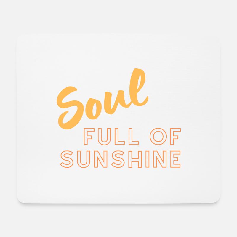 Soul full of sunshine - Mousepad (Querformat) - Weiß