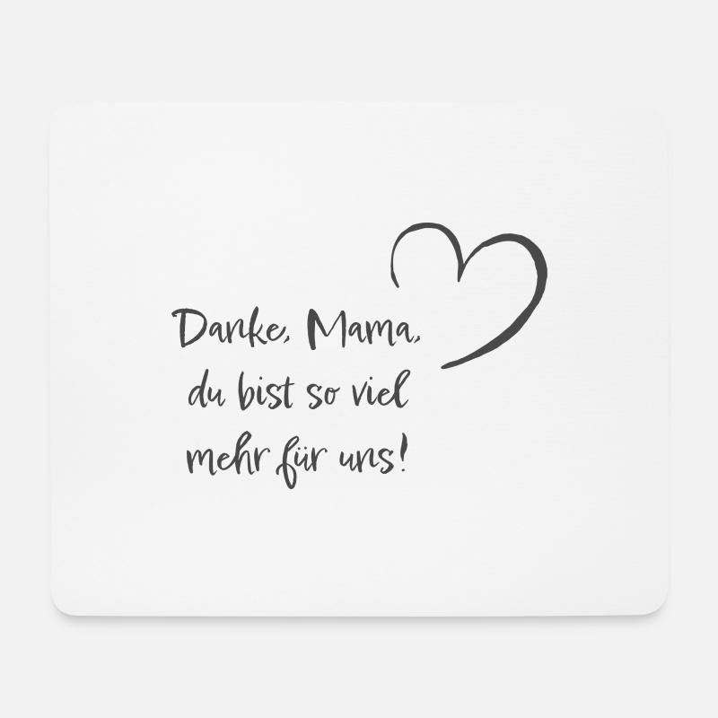 Danke, Mama, du bist so viel mehr für uns! - Mousepad (Querformat) - Weiß