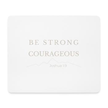 Sois fort et courageux | Josué 1:9 - Tapis de souris (format paysage) - blanc - Devant