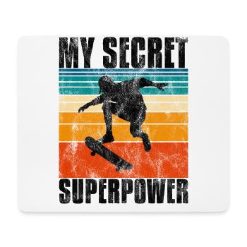 My Secret Superpower Skateboard Skateboarder Skate - Mousepad (Querformat) - Weiß - Vorne