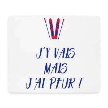 J'y vais mais j'ai peur ! Les Bronzés font du ski - Tapis de souris (format paysage) - blanc - Devant