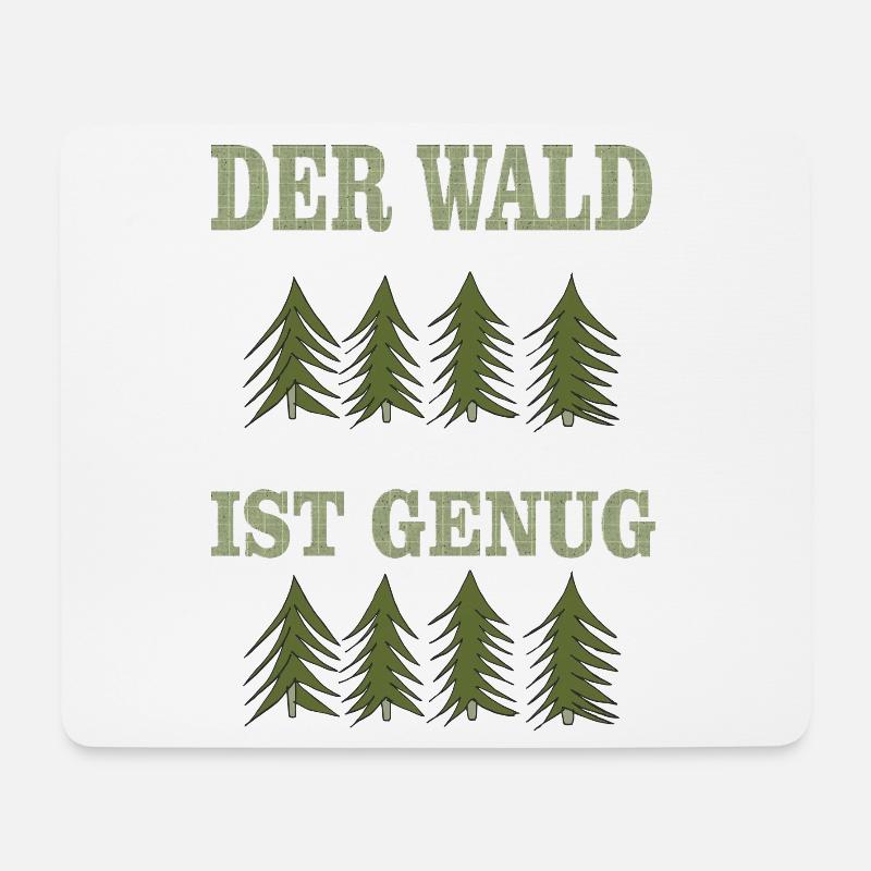 THE forest is enough - Mouse Pad (horizontal) - white