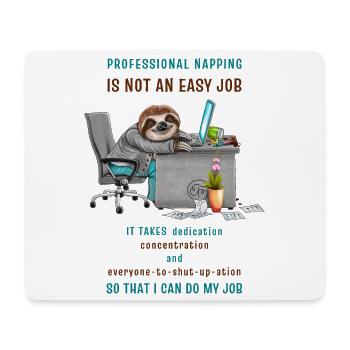 Funny Sloth in the Office Cool Saying - Mouse Pad (horizontal) - white - Front