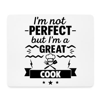 I'm not perfect, but I'm a great - Mouse Pad (horizontal) - white - Front