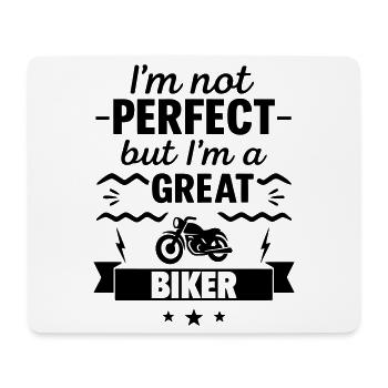 Not perfect but a great biker - Mouse Pad (horizontal) - white - Front