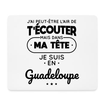 Dans ma tête je suis en Guadeloupe - Tapis de souris (format paysage) - blanc - Devant