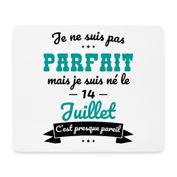 Anniversaire - Pas parfait mais né le 14 Juillet - Tapis de souris (format paysage) - blanc - Devant