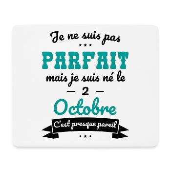 Anniversaire - Pas parfait mais né le 2 Octobre - Tapis de souris (format paysage) - blanc - Devant