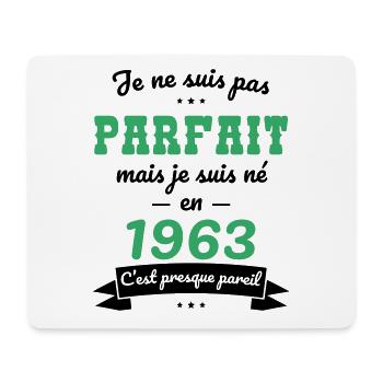 Anniversaire 60 ans - Pas parfait mais né en 1963 - Tapis de souris (format paysage) - blanc - Devant