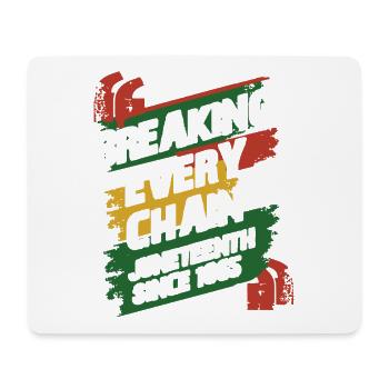 Juneteenth Black History Day Pride Gift - Mouse Pad (horizontal) - white - Front