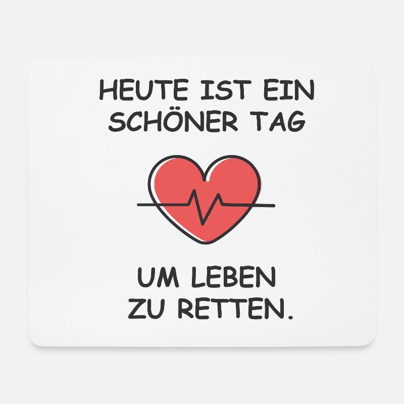 Schöner Tag um Leben zu retten Leben retten Krank - Mousepad (Querformat) - Weiß