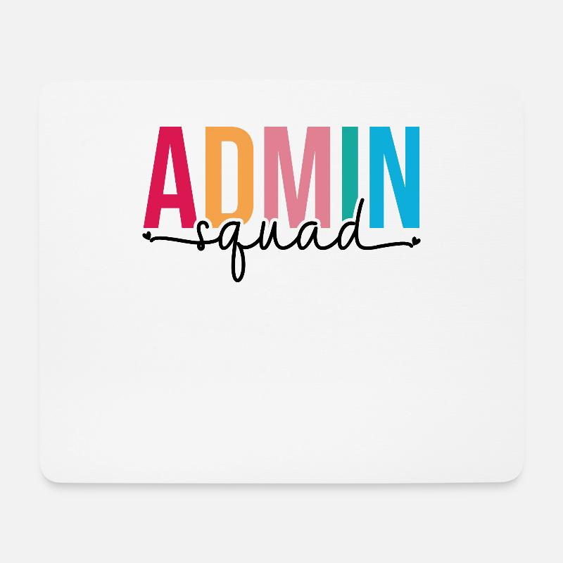 Admin Squad Verwaltungsassistent Admin Team - Mousepad (Querformat) - Weiß