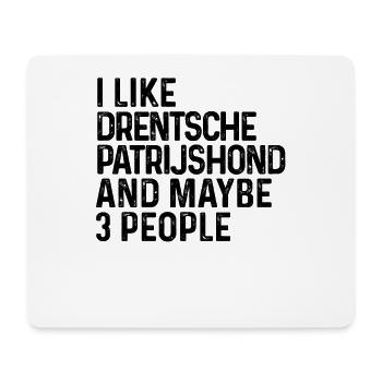 Ich mag Drentsche Patrijshond und vielleicht 3 Leute - Mousepad (Querformat) - Weiß - Vorne