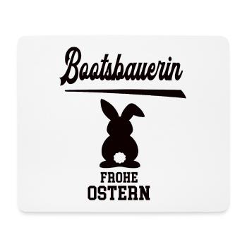 Bootsbauerin Frohe Ostern Oster Outfit Bootsbauer - Mousepad (Querformat) - Weiß - Vorne