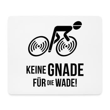 Keine Gnade Für Die Wade! Rennrad Radsport Radl V2 - Mousepad (Querformat) - Weiß - Vorne