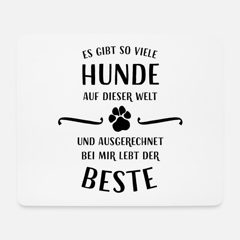 Es gibt so viele Hunde auf dieser Welt... - Mousepad (Querformat) - Weiß