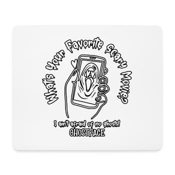 I ain't afraid of no ghosts! - Ghostface - Mousepad (Querformat) - Weiß - Vorne