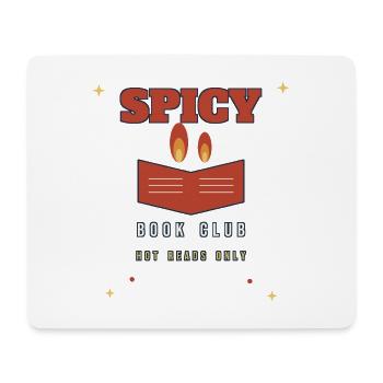 Spicy Book Club: Nur heiße Lektüren - Mousepad (Querformat) - Weiß - Vorne