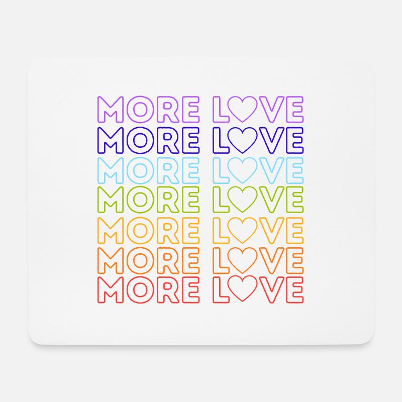 MORE LOVE - Mousepad (Querformat) - Weiß