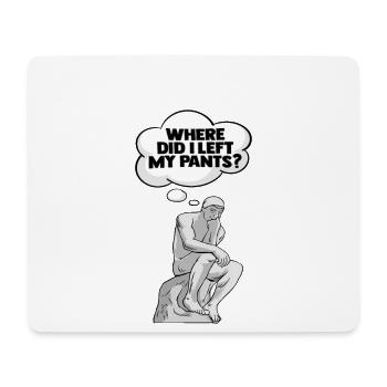 Thinker Statue Pants Design for a - Mouse Pad (horizontal) - white - Front
