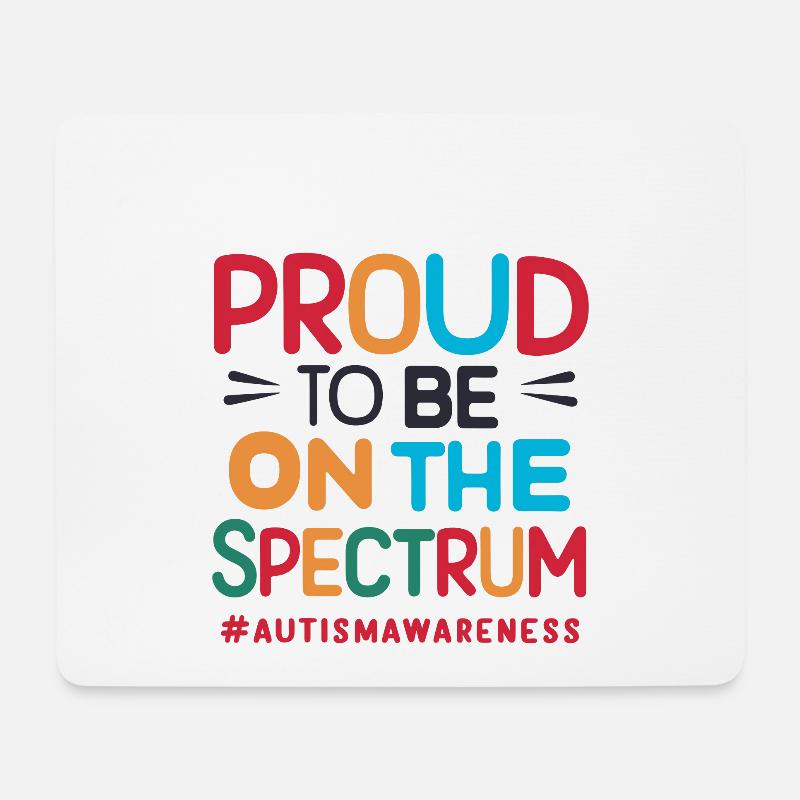 Proud To Be On The Spectrum Autismus-Bewusstsein - Mousepad (Querformat) - Weiß
