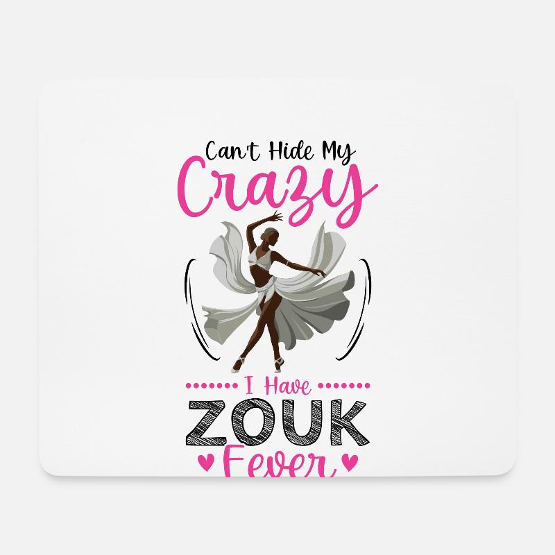 Funny Zouk Dancer Saying - Mouse Pad (horizontal) - white