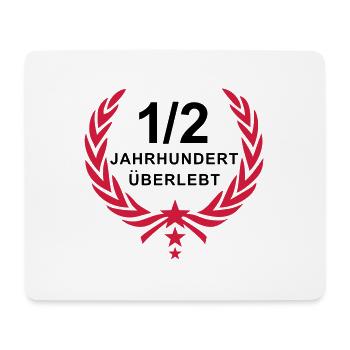 Siegerkranz - 1/2 Jahrhundert (50 Jahre) überlebt - Mousepad (Querformat) - Weiß - Vorne