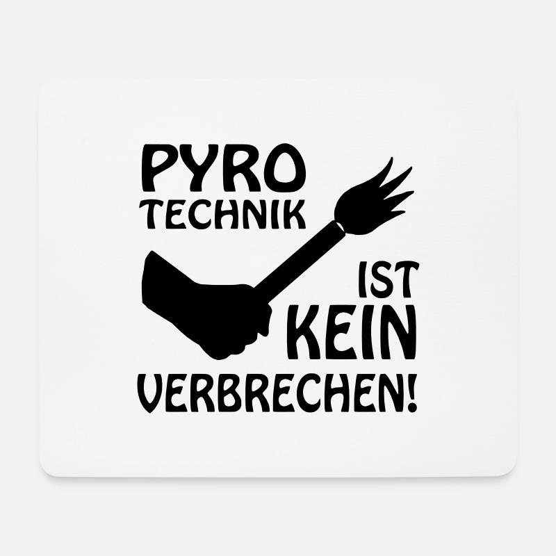 PYRO-TECHNIK IST KEIN VERBRECHEN - Mousepad (Querformat) - Weiß