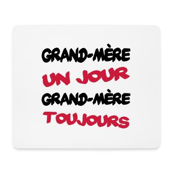 GRAND MERE un jour... - Mousepad (Querformat) - Weiß - Vorne
