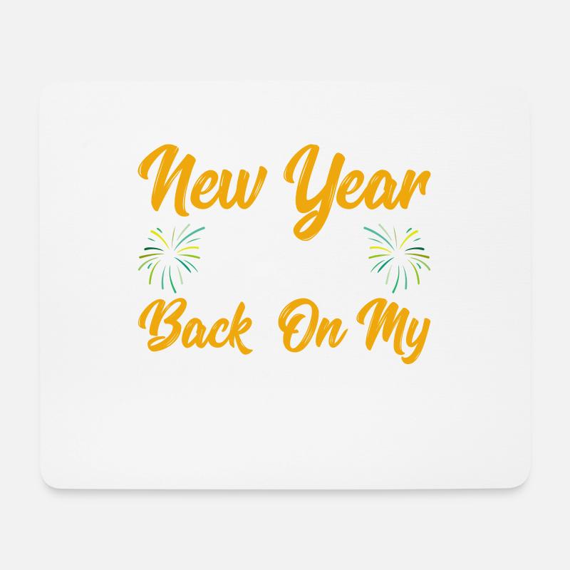 5 New Year Still Back On My Bullshit - Mousepad (Querformat) - Weiß