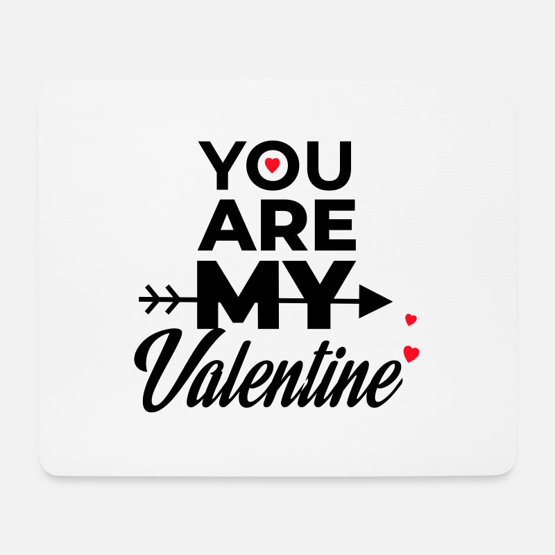 YOU ARE MY VALENTINE - Mousepad (Querformat) - Weiß
