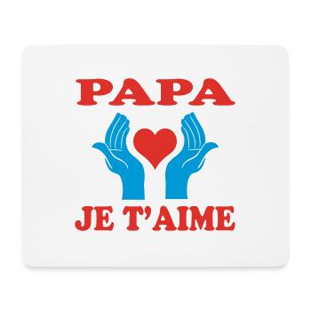 PAPA JE T'AIME - Tapis de souris (format paysage) - blanc - Devant