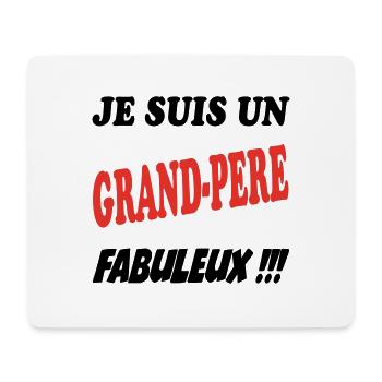 I'm a fabulous grandfather!! - Mouse Pad (horizontal) - white - Front