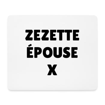 Zezette épouse X ! Le Père Noël est une ordure - Tapis de souris (format paysage) - blanc - Devant