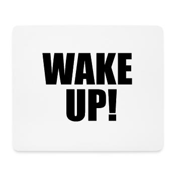 Wake UP! - Tapis de souris (format paysage) - blanc - Devant