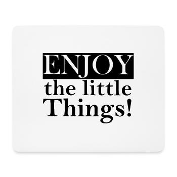 Kleine Dinge Genießen Schriftzug - Mousepad (Querformat) - Weiß - Vorne