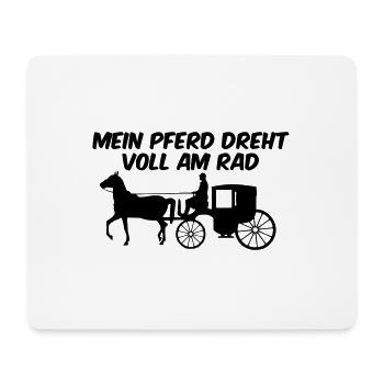 Mein Pferd dreht voll am Rad - Mousepad (Querformat) - Weiß - Vorne