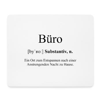 Büro | Buero Definition Dictionary - Mousepad (Querformat) - Weiß - Vorne