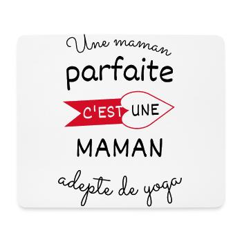 Une maman parfaite c est une maman adepte de yoga - Tapis de souris (format paysage) - blanc - Devant