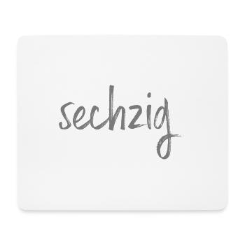 60 sechzig 60. Geburtstag Geschenk - Mousepad (Querformat) - Weiß - Vorne