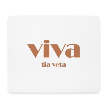 Viva Tia Veta - Tapis de souris (format paysage) - blanc - Devant