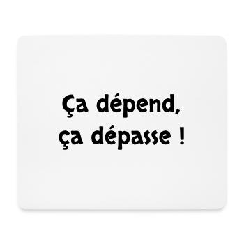 Ça dépend ça dépasse ! Le Père Noël est une ordure - Tapis de souris (format paysage) - blanc - Devant