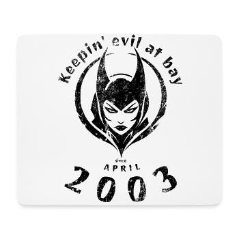 22. Birthday Keepin evil at bay since 04/2003 - Mouse Pad (horizontal) - white - Front